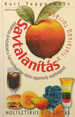 Savtalan�t�s - A fiatals�g forr�sa