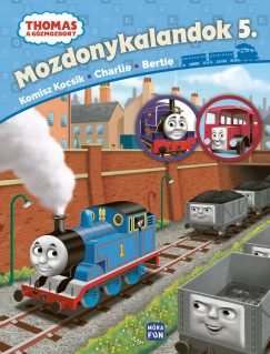 Thomas, a gzmozdony - Mozdonykalandok 5.