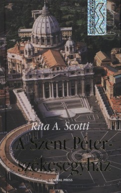 Rita A. Scotti - A Szent Pter szkesegyhz