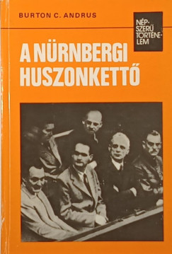 C. Burton Andrus - A nürnbergi huszonkettő