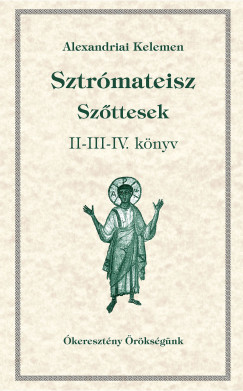 Sztrmateisz - Szttesek II-III-IV. knyv