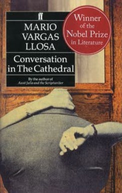 Mario Vargas Llosa - Conversation in the Cathedral