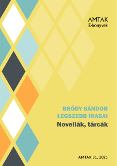 Brdy Sndor legszebb rsai - Novellk, trck
