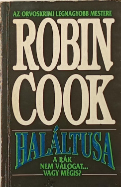 Robin Cook - Haláltusa