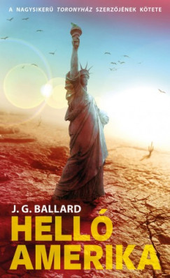 J. G. Ballard - Ballard J. G. - Hell, Amerika!