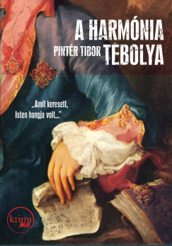 Pintr Tibor - A harmnia tbolya