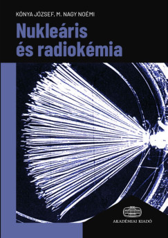 Knya Jzsef - M. Nagy Nomi - Nukleris s radiokmia