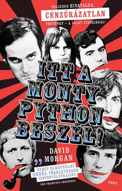 Itt a Monty Python beszl!