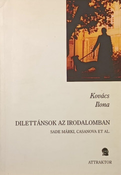 Dilettnsok az irodalomban
