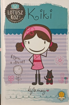 Kiki - ljen a divat