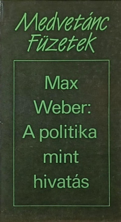 A politika mint hivats