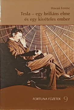 Tesla - egy brilli�ns elme �s egy kiv�teles ember