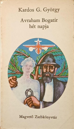 Avraham Bogatir h�t napja