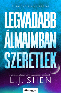 Legvadabb �lmaimban szeretlek - Tiltott szerelem 2.