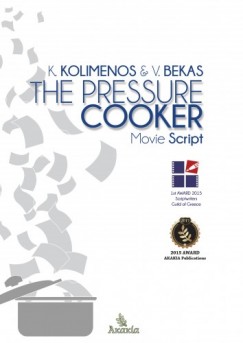 Vangelis Bekas Kostas  Kolimenos - The Pressure Cooker