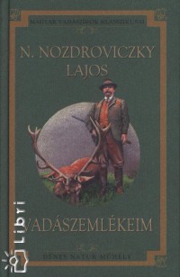 N. Nozdroviczky Lajos - Vadszemlkeim