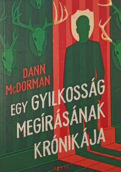 Egy gyilkossg megrsnak krnikja