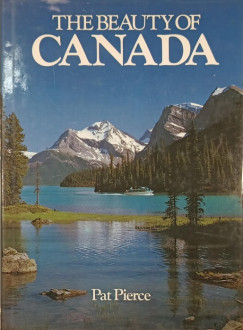 Pat Pierce - The Beauty of Canada