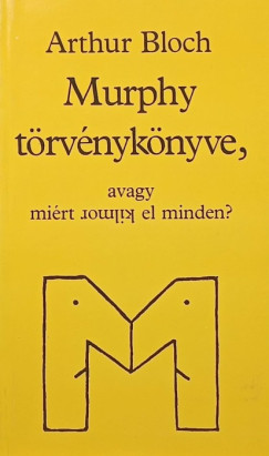 Murphy t�rv�nyk�nyve,