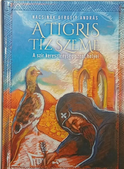 A tigris t�z szeme