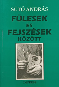Flesek s fejszsek kztt