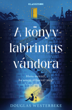 Douglas Westerbeke - A knyvlabirintus vndora