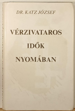 Dr. Katz Jzsef - Vrzivataros idk nyomban