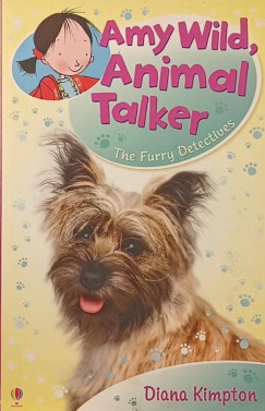 Diana Kimpton - Amy Wild, animal talker