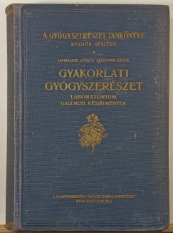 Gyakorlati gygyszerszet II.