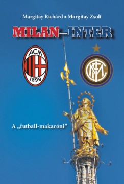 Margitay Richárd - Margitay Zsolt - Milan-Inter