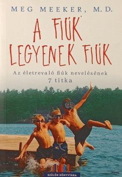 A fi�k legyenek fi�k