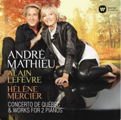 Alain Lefevre - H�lene Mercier - Mathieu: K�tzongor�s m�vek - CD