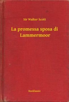 La promessa sposa di  Lammermoor