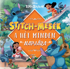Stitch-mes�k a h�t minden napj�ra