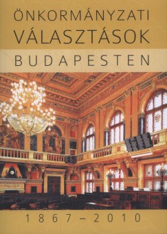 nkormnyzati vlasztsok Budapesten 1867-2010
