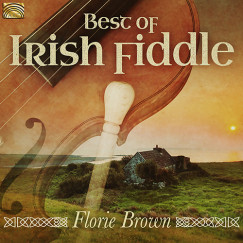 Florie Brown - Best Of Irish Fiddle - CD