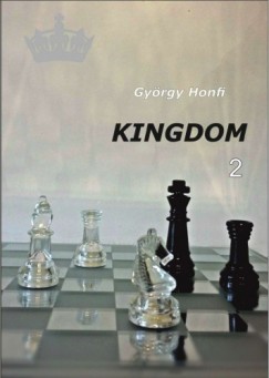 Honfi Gyrgy - Kingdom 2.