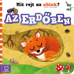 Mit rejt az ablak? - Az erdben