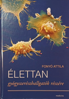 Élettan gyógyszerészhallgatók részére