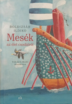 Mes�k az �let csod�ir�l