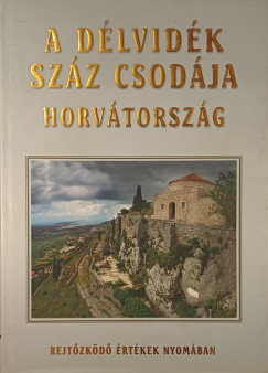 A D�lvid�k sz�z csod�ja