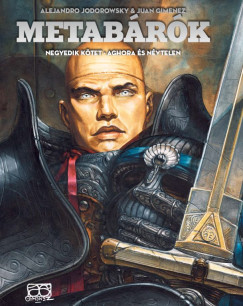 Metabárók - Aghora és Névtelen - Negyedik kötet