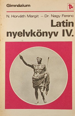 Latin nyelvknyv IV.