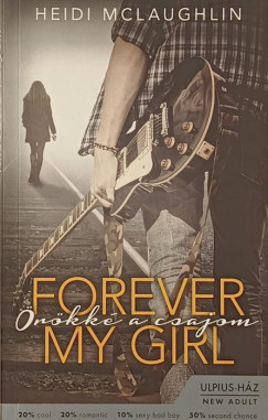 rkk a csajom - Forever My Girl