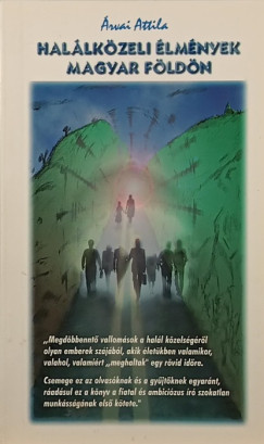 Hal�lk�zei �lm�nyek a magyar f�ld�n