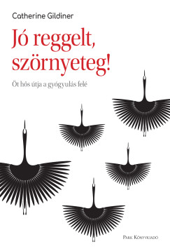 J� reggelt, sz�rnyeteg!