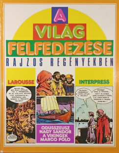 A vilg felfedezse rajzos regnyekben