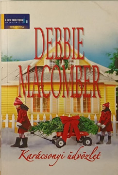 Debbie Macomber - Karcsonyi dvzlet