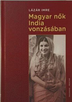 Magyar nk India vonzsban