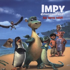 Aki keres tall - Impy a kis dinoszaurusz - Ajndk DVD-vel